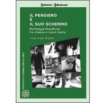 Il pensiero e il suo schermo