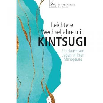 Leichtere Wechseljahre mit KINTSUGI