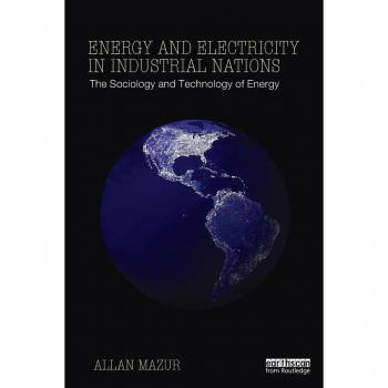 Routledge N. Y. Energy and Electricity in Industrial Nations