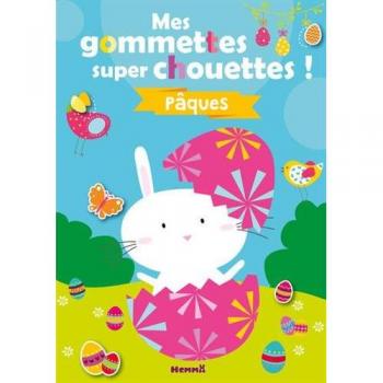 Mes gommettes super chouettes ! Pâques