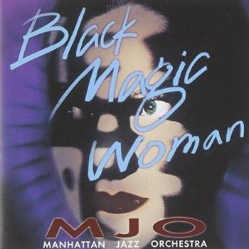 Nouvelle Édition Black Magic Woman