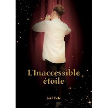 L'Inaccessible Etoile