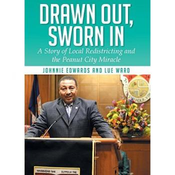 Drawn Out, Sworn in: A Story of Local Redistricting and the Peanut City Miracle