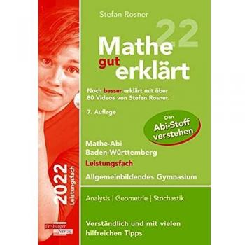 Mathe gut erklärt 2022 Leistungsfach Baden-Württemberg Gymnasium