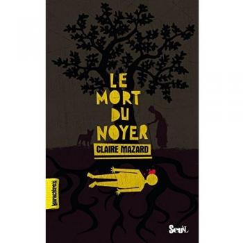 Le mort du noyer