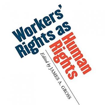 Workers' Rights as Human Rights