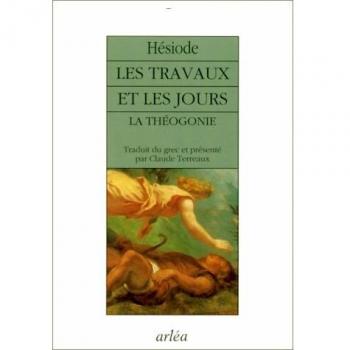 Les travaux et les jours. précédé de La Théogonie