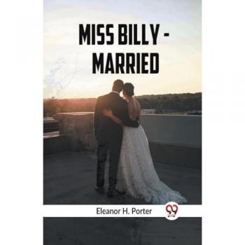 H. Porter Eleanor: Miss Billy ¿ Married
