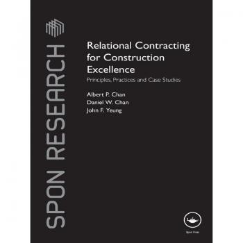 Relational Contracting for Construction Excellence