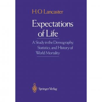 Lancaster, H. O.: Expectations of Life