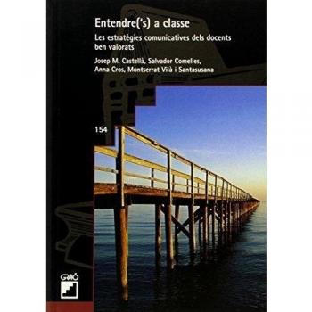 Entendre (´S) A Classe. Estrategies Discursives I Habilitats