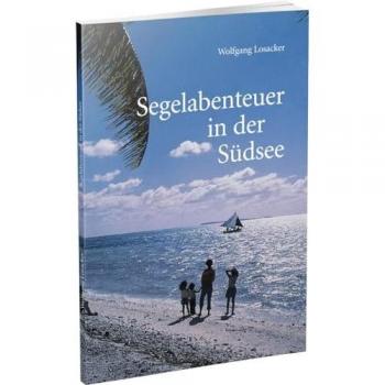 Segelabenteuer in der Südsee