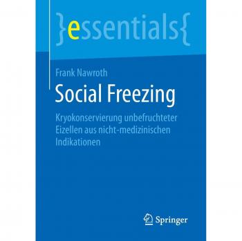 Frank Nawroth Social Freezing (Essentials)