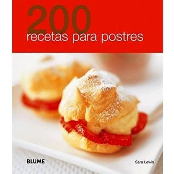 200 RECETAS PARA POSTRES