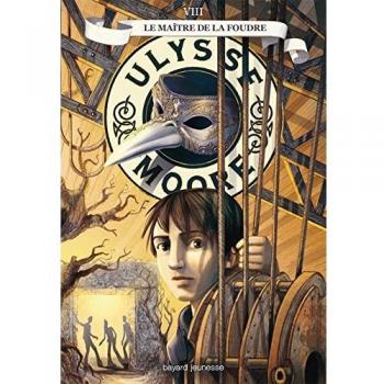 Ulysse Moore Tome 8