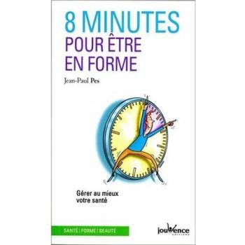 8 minutes pour être en forme