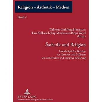 Ästhetik und Religion