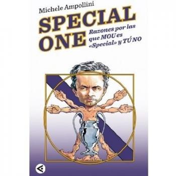 Special one. Razones por las que mou es special y tú no