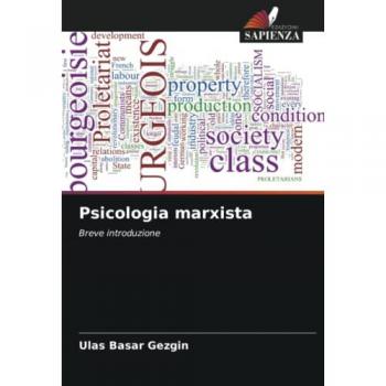 Gezgin, Ulas Basar: Psicologia marxista