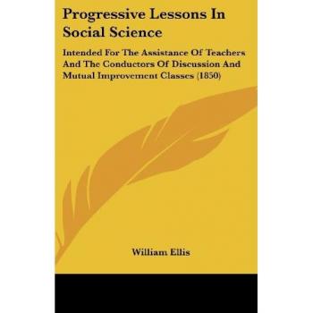 Progressive Lessons In Social Science