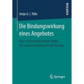 Die Bindungswirkung eines Angebotes