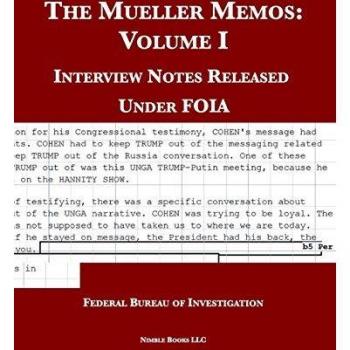 The Mueller Memos: Interview Notes Released Under FOIA (Foia Reading Room)