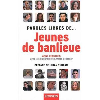 Paroles libres de jeunes de banlieue