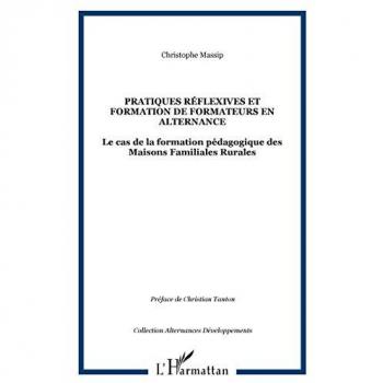 Pratiques réflexives et formation de formateurs en alternance