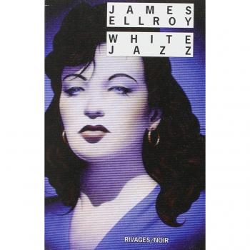 White Jazz (Rivages-Noir)