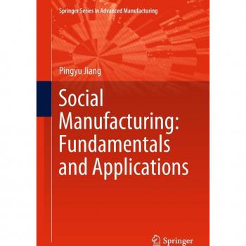 Social Manufacturing: Fundamentals and Applications