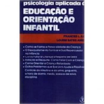 Psicologia aplicada a educação e orientação infantil