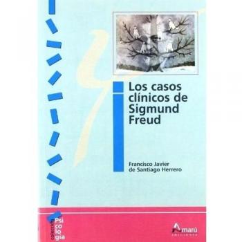 CASOS CLINICOS DE SIGMUND FREUD