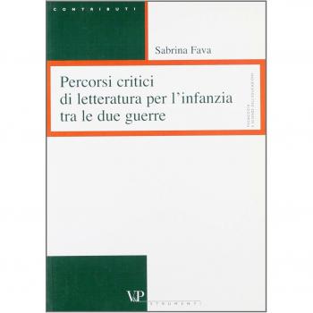 Percorsi critici di letteratura per l'infanzia tra le due guerre