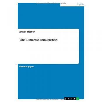 The Romantic Frankenstein