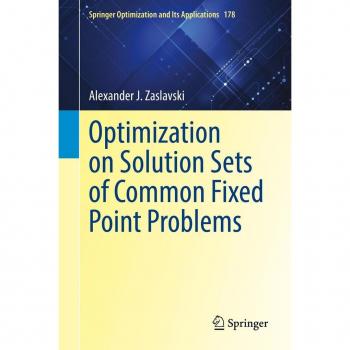 Vitalsource Technologies, Inc. Optimization On Solution Sets Of Common Fixed Point Problems