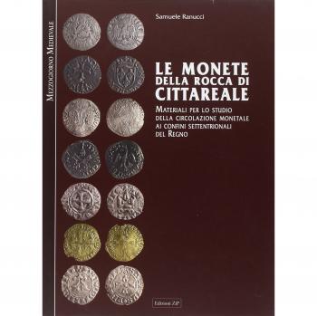 Le monete della Rocca di Cittareale. Materiali per lo studio della circolazione