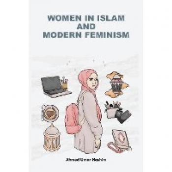 WOMEN IN ISLAM AND MODERN FEMINISM