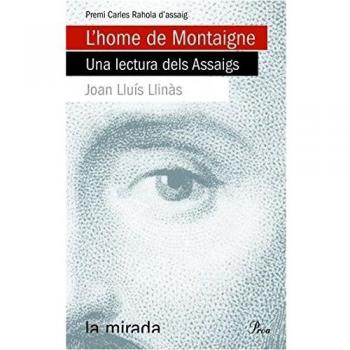 L'home de montaigne. Una lectura dels assaigs