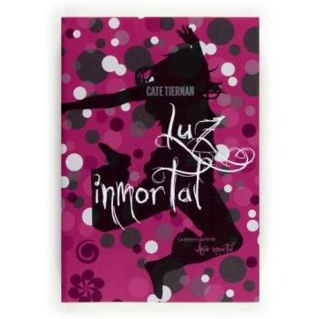 Luz inmortal: 3