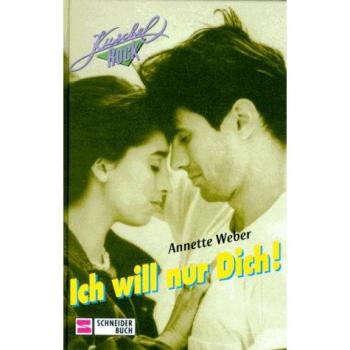 Ich will nur Dich! (Kuschelrock)