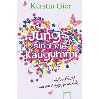 Kerstin Gier Jungs Sind Wie Kaugummi