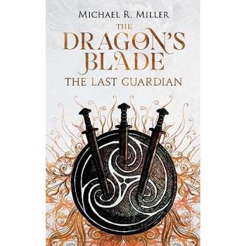 The Dragon's Blade: The Last Guardian