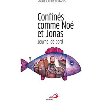 Journal de bord Confinés comme Noé et Jonas