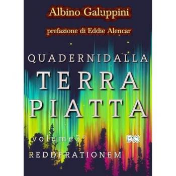 Quaderni dalla Terra piatta (Vol. 3): Redde rationem