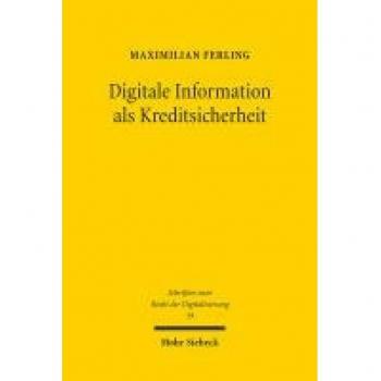 Digitale Information als Kreditsicherheit