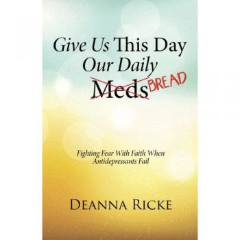 Give Us This Day Our Daily Meds
