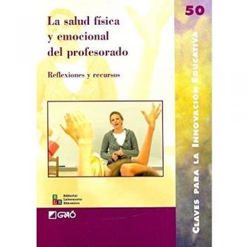 La salud física y emocional del profesorado