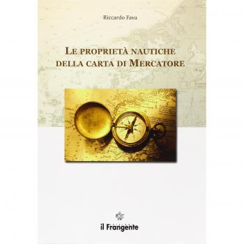 Le proprietà nautiche della carta di Mercatore