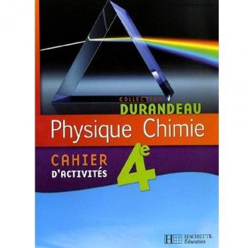 Physique Chimie 4e : Cahier d'activités