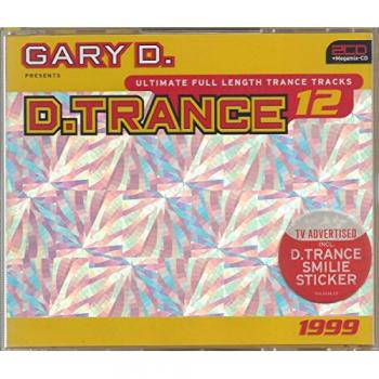 Gary D. Sélectionne D.Trance Volume 12